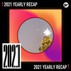 2021 个人年度精选之最