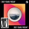 2021 个人年度精选之最
