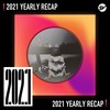 2021 个人年度精选之最