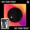2021 个人年度精选之最