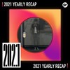 2021 个人年度精选之最