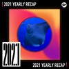 2021 个人年度精选之最