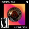2021 个人年度精选之最
