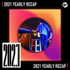 2021 个人年度精选之最
