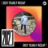 2021 个人年度精选之最