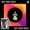 2021 个人年度精选之最