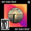 2021 个人年度精选之最