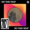 2021 个人年度精选之最