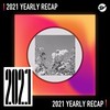 2021 个人年度精选之最