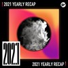2021 个人年度精选之最