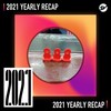 2021 个人年度精选之最