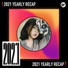 2021 个人年度精选之最