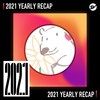 2021 个人年度精选之最