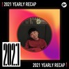 2021 个人年度精选之最