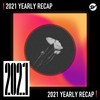 2021 个人年度精选之最