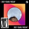 2021 个人年度精选之最