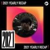 2021 个人年度精选之最