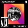 2021 个人年度精选之最