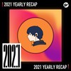 2021 个人年度精选之最