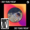 2021 个人年度精选之最