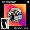 2021 个人年度精选之最
