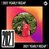 2021 个人年度精选之最