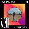 2021 个人年度精选之最