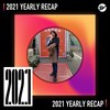 2021 个人年度精选之最