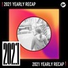 2021 个人年度精选之最