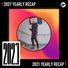 2021 个人年度精选之最