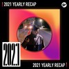 2021 个人年度精选之最