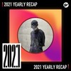 2021 个人年度精选之最
