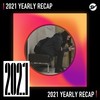 2021 个人年度精选之最