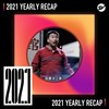 2021 个人年度精选之最