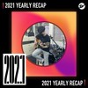 2021 个人年度精选之最
