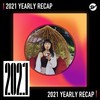 2021 个人年度精选之最