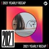 2021 个人年度精选之最