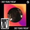 2021 个人年度精选之最