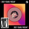2021 个人年度精选之最