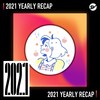 2021 个人年度精选之最
