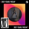 2021 个人年度精选之最