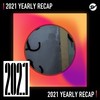 2021 个人年度精选之最