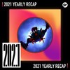 2021 个人年度精选之最