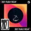 2021 个人年度精选之最