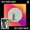 2021 个人年度精选之最