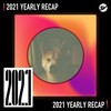 2021 个人年度精选之最