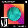 2021 个人年度精选之最
