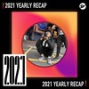 2021 个人年度精选之最