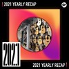 2021 个人年度精选之最
