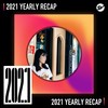 2021 个人年度精选之最